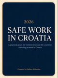 GUIDE TO SAFE WORK IN CROATIA 2026 (Official Digital PDF Manual)